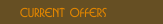 Current offers