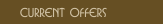 Current offers